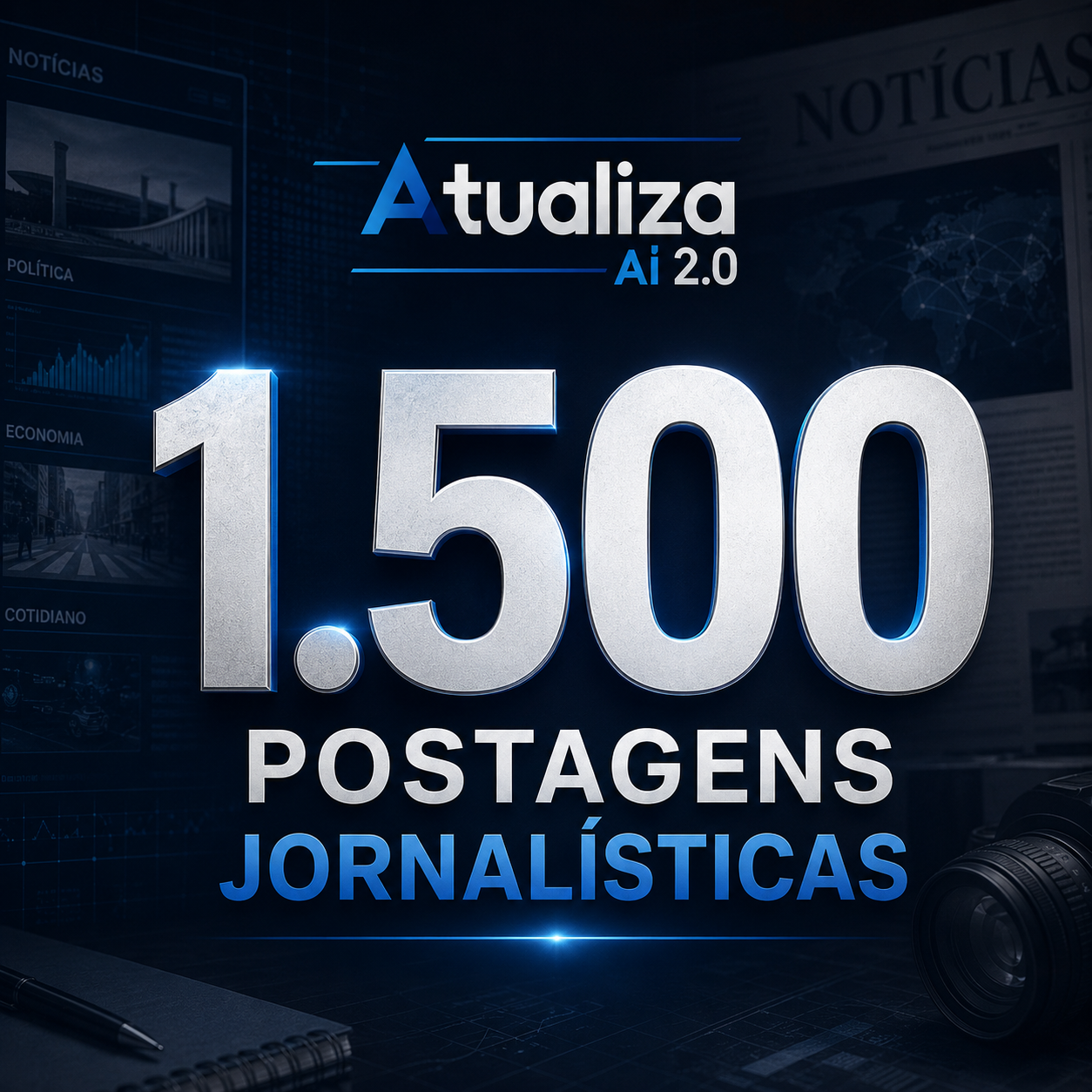 Hoje o Atualiza Aí 2.0 alcança a marca de 1.500 postagens jornalísticas